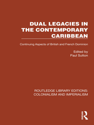 cover image of Dual Legacies in the Contemporary Caribbean